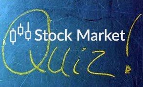Stock Market Quiz